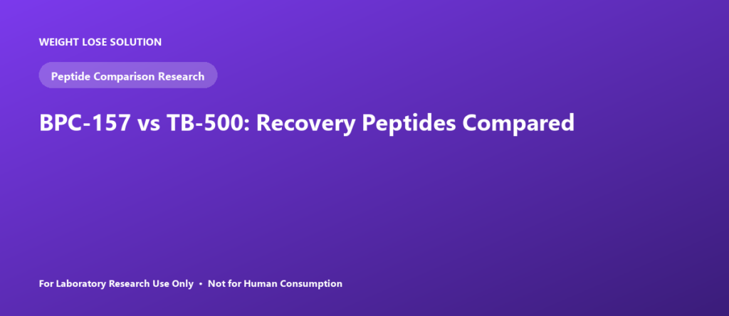 BPC-157 vs TB-500: Recovery Peptides Compared