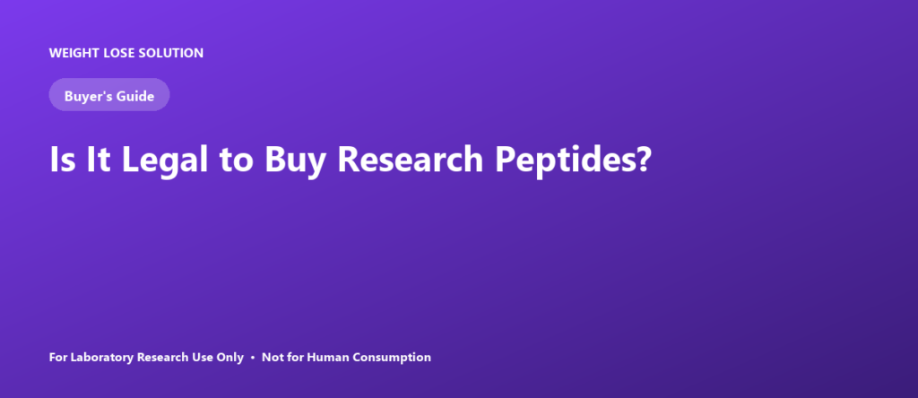 Is It Legal to Buy Research Peptides?
