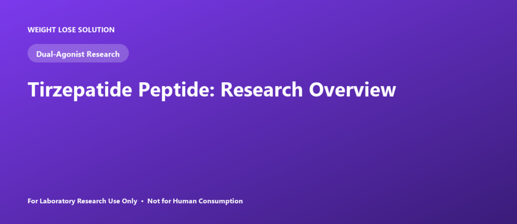 Tirzepatide Peptide: Research Overview