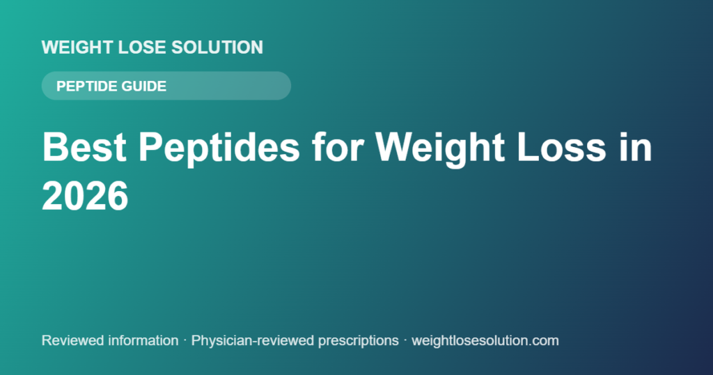 Best peptides for weight loss in 2026 ranked by clinical evidence